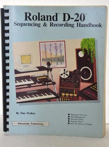 Roland D-20: Sequencing & recording handbook