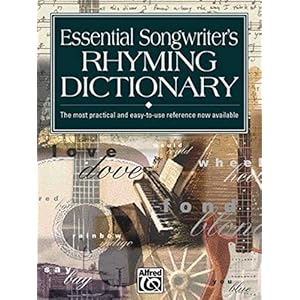 Essential Songwriter’s Rhyming Dictionary: The most practical and easy-to-use reference now available: Pocket Size Book