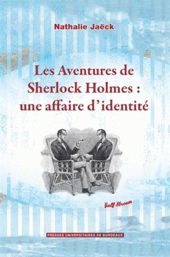 Les  aventures de Sherlock Holmes, une affaire d'identité