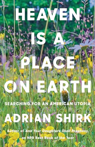 Heaven is a Place on Earth: Searching for an American Utopia at Amazon