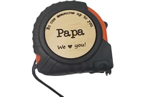 PRETTY INAPPROPRIATE Gifts for Dad Who Wants Nothing, Measuring Tape Measure 25 ft, Home Improvement, Papa Gifts from Grandchildren, Grandpa Gifts from Grandchildren, No One Measures Up to You Tape Measurer, Men (Papa We)