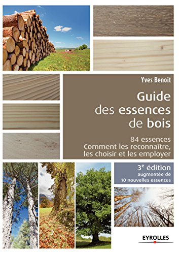 Guide des essences de bois