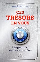 Ces trésors en vous