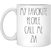 Zia - My Favorite People Call Me Zia Coffee Mug, Zia Rae Dunn Inspired, Rae Dunn Style, Birthday - Merry Christmas - Mother's Day, Zia Coffee Cup 11oz