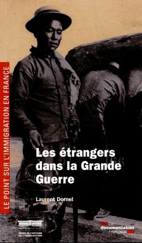 Les  étrangers dans la Grande guerre