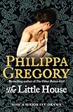 Front cover for the book The Little House by Philippa Gregory
