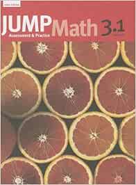 JUMP Math 3.1: Book 3, Part 1 of 2 : Mighton, John, JUMP Math: Amazon ...