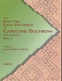 Knitted Lace Patterns of Christine Duchrow, I by 