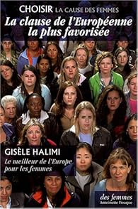 Télécharger La clause de l'Européenne la plus favorisée : Le meilleur
de l'Europe pour les femmes PDF eBook En Ligne Télécharger La clause de l'Européenne la plus favorisée : Le meilleur
de l'Europe pour les femmes PDF eBook En Ligne