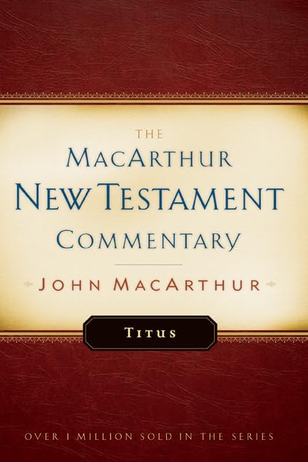 Colossians and Philemon MacArthur New Testament Commentary (Volume