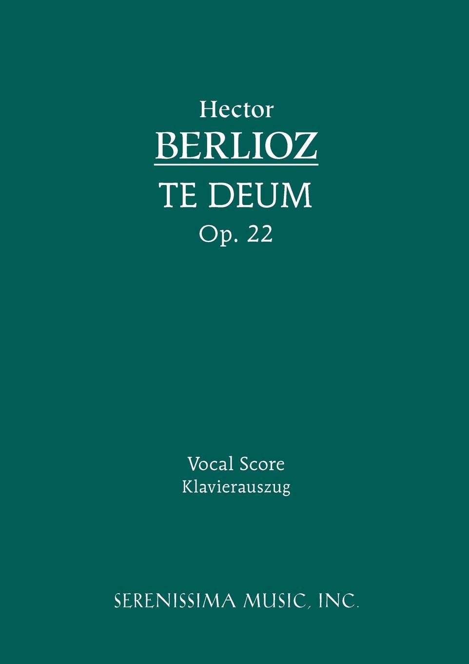 Te Deum Op 22 Vocal Score Latin Edition Charles - 