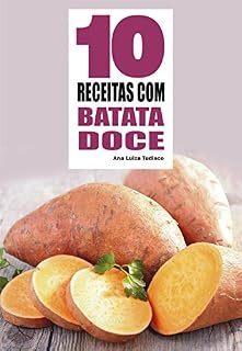 Livro 10 Receitas Com Batata Doce