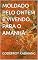 Livro MOLDADO PELO ONTEM E VIVENDO PARA O AMANHÃ