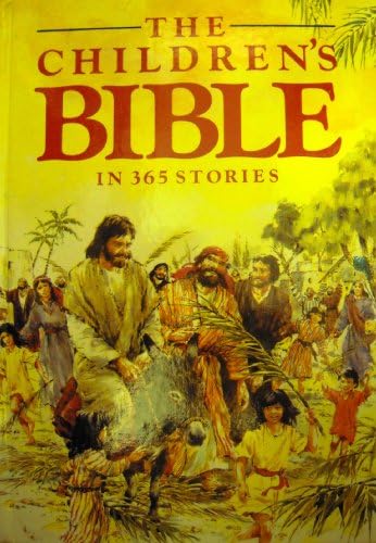 The Children's Bible in 365 Stories Hardcover โ Import, 1 Aug 1987