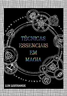 Livro Técnicas Essenciais Em Magia