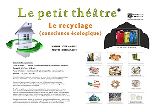 LE RECYCLAGE: CONSCIENCE ÉCOLOGIQUE (LE PETIT THÉÂTRE KAMISHIBAÏ t. 13) (French Edition)