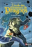 L'école des dresseurs de dragons, Tome 4 : Le réveil du géant by 