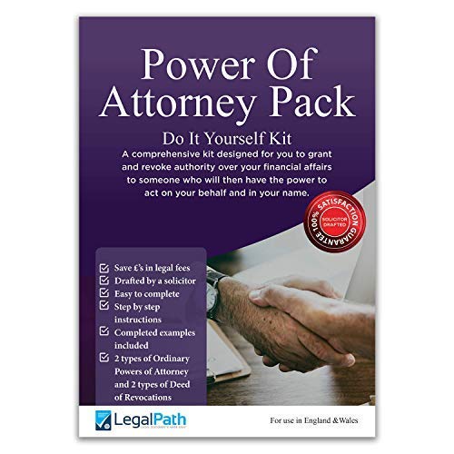 Power of Attorney Forms Pack (DIY Kit) Includes Two Types of Ordinary Powers of Attorney, Deed of Revocation Forms & Comprehensive Guide - by LegalPath® - 2025-26 Edition