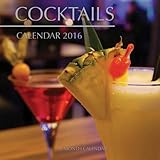 Cocktails Calendar 2016: 16 Month Calendar