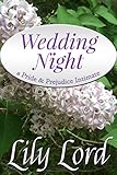 Wedding Night: a Pride & Prejudice Intimate (Marital Bliss Book 1)