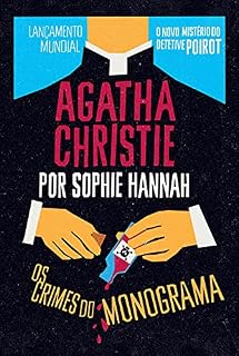 Livro Os crimes do monograma (Agatha Christie por Sophie Hannah)