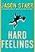 Hard Feelings