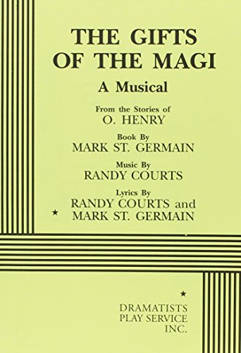 The Gifts of the Magi - Acting Edition