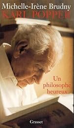 Karl Popper, un philosophe heureux