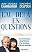 L'Au-delà en question (Documents et témoignages) (French Edition) by