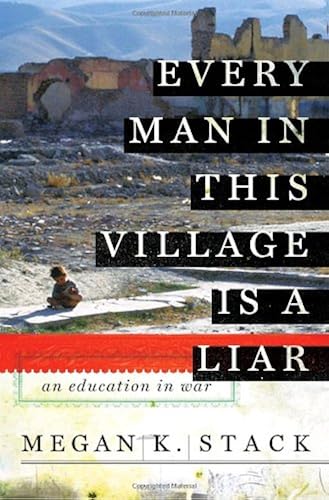 Download Every Man in This Village is a Liar: An Education in War PDF