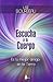 Escucha a tu cuerpo (Spanish Edition)