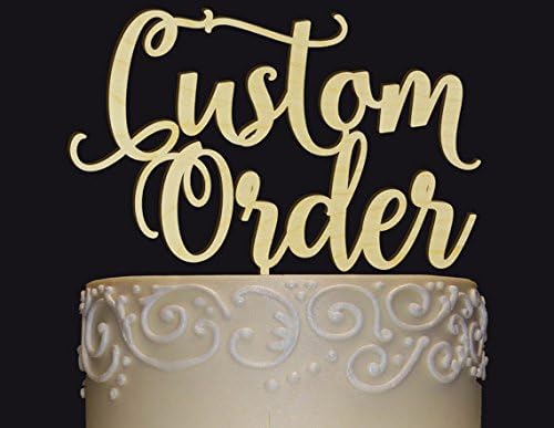 Your Cake Topper IDEA! Your Custom Wedding-Anniversary-Bridal Shower-Birthday-Retirement-Any Occasion Cake Topper. Custom Design.