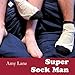 Super Sock Man: Johnnies by 