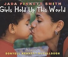 Girls Hold Up This World (Step into reading. A step 2 book)
