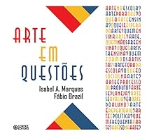 Arte em questotilde;es (Portuguese Edition)