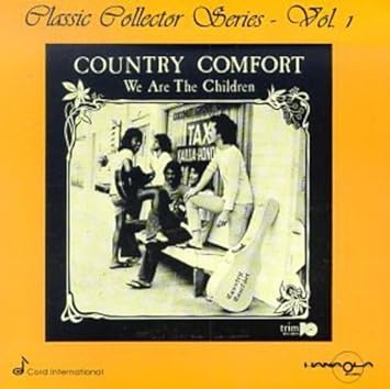 Country Comfort We Are The Children Amazon Com Music