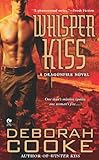 Whisper Kiss: A Dragonfire Novel