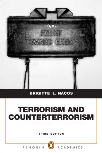 Terrorism and Counterterrorism: Understanding Threats and...
