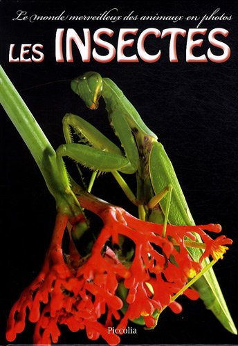 Monde Merveilleux/les Insectes by (Paperback)
