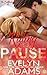 Riding the Pause (The Southerlands Book 4)