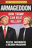 Armageddon: How Trump Can Beat Hillary