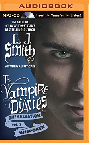 Unspoken (The Vampire Diaries: The Salvation)
