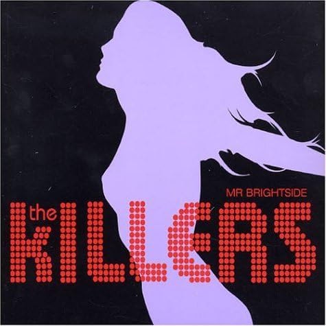 Mr Brightside (Re-issue) CD1 by The Killers (2004-07-06)