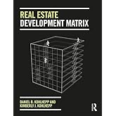 Real Estate Development Matrix