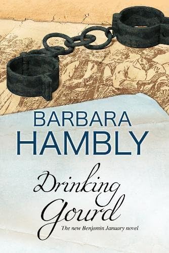 The Drinking Gourd: A historical mystery involving the Underground Railway of the Deep South (Benjamin January Book 14)