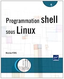Programmation Shell sous Linux