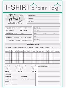 T-shirt Order Log: Custom Order Receipt 