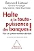 Halte à la toute-puissance des banques ! : Pour un système monétaire durable by 