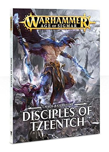Chaos Battletome - Disciples of Tzeentch