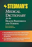Stedman's Medical Dictionary for the Health Professions and Nursing Stedman's Medical Dictionary for the Health Professions and Nursing